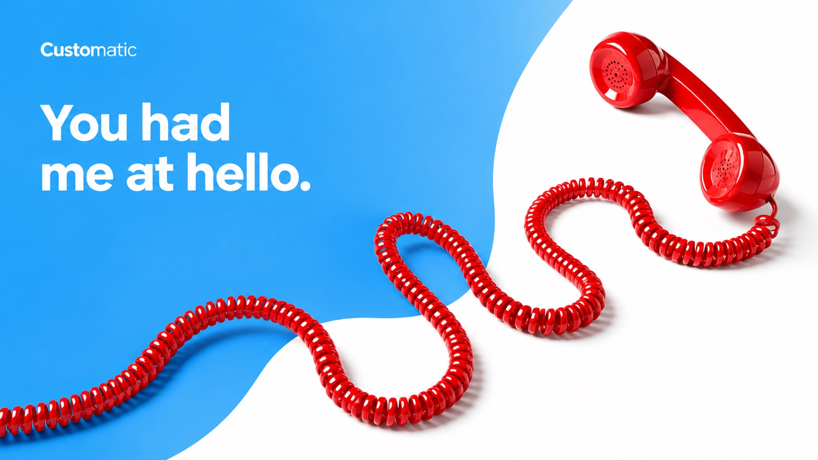 Customatic: You had me at hello. A red telephone and long coiled cord cross blue and white.